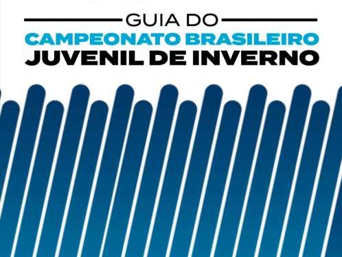 Faça o download do Guia do Campeonato Brasileiro Juvenil de Inverno