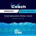 Novo dia, novo horário para a Live do Coach
